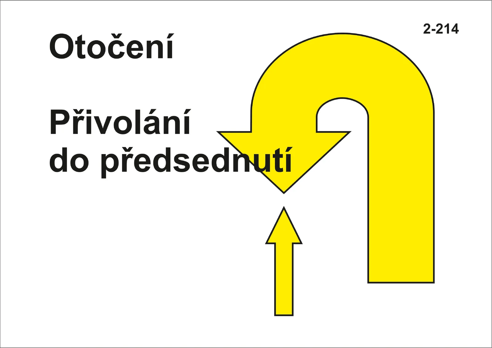 2-214 Otočení – přivolání do předsednutí