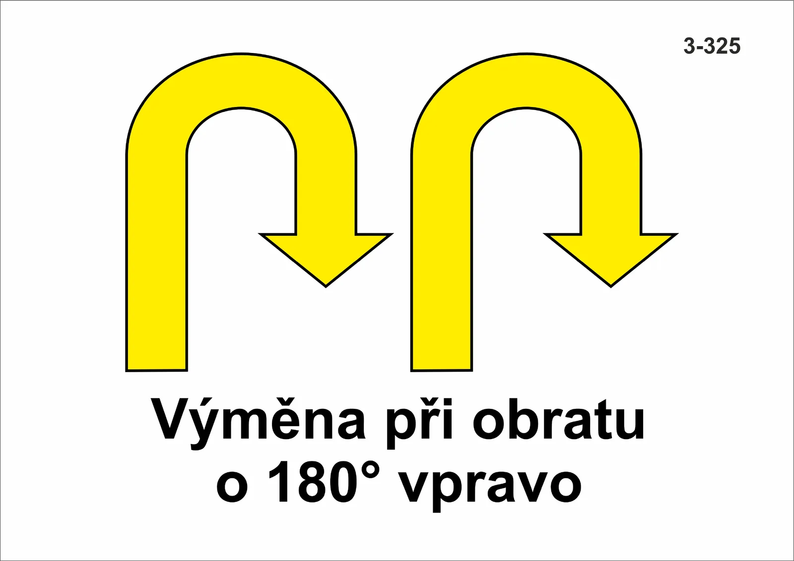 3-325 Výměna při obratu o 180° vpravo