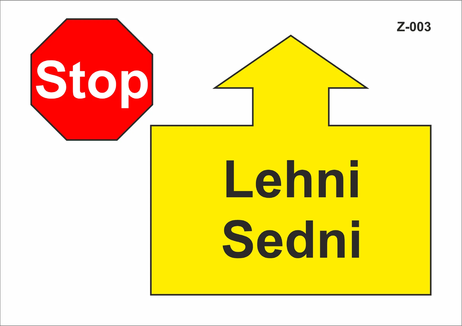 Z-003 Stop – lehni – sedni