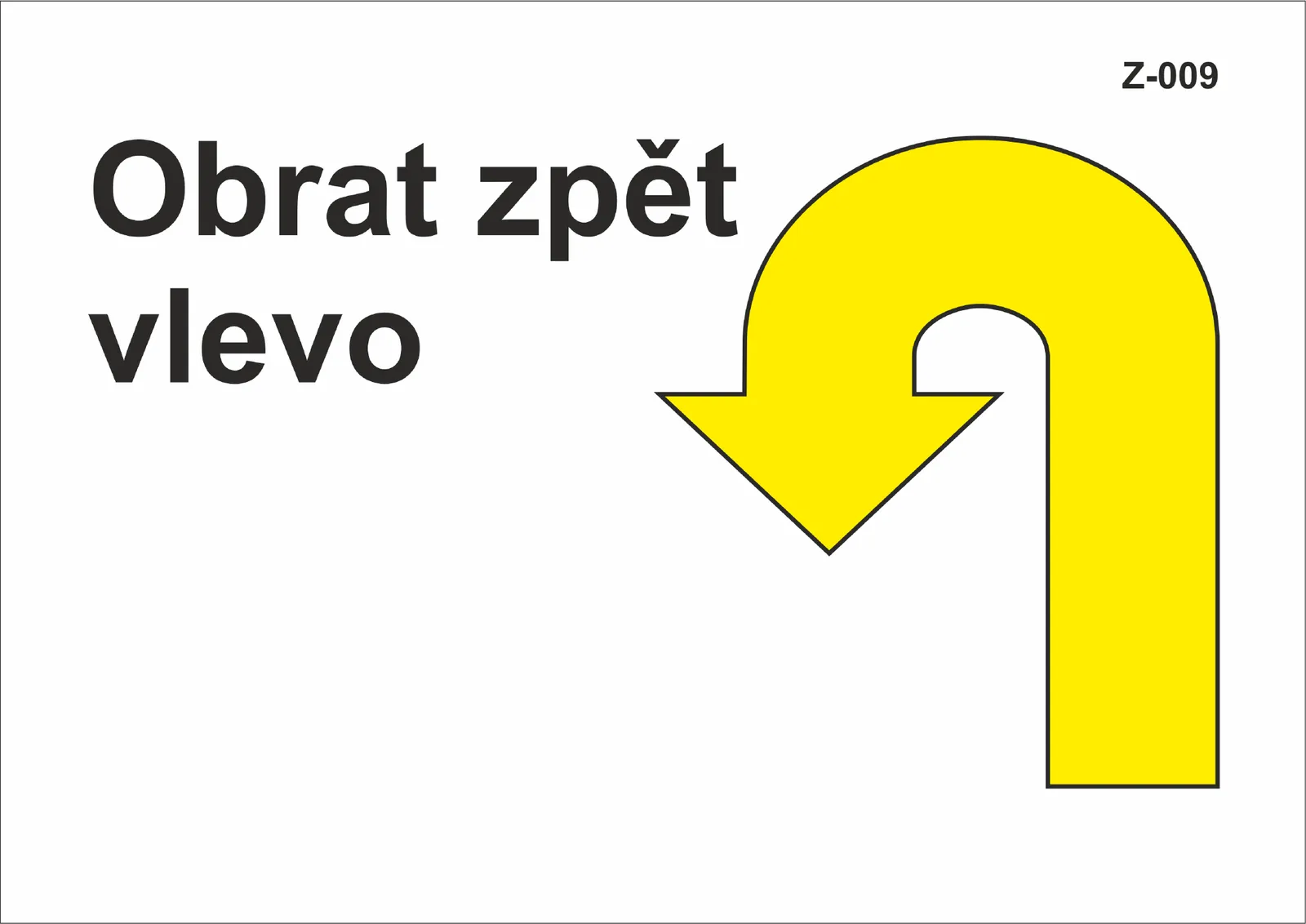 Z-009 Obrat zpět vlevo