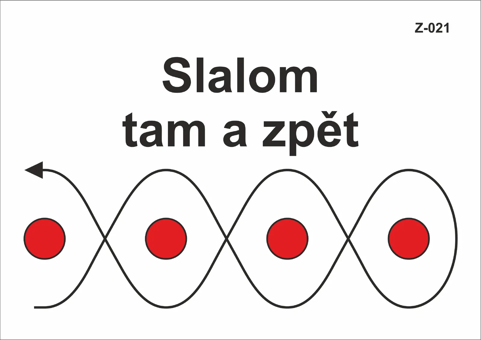 Z-021 Slalom tam a zpět